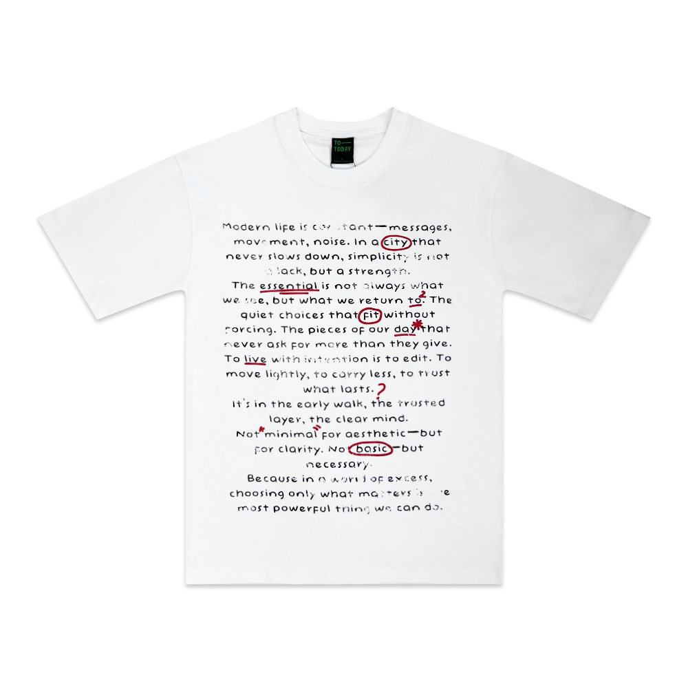 ÁO THUN UNISEX - TOTODAY - THE QUIET STRENGTH OF SIMPLICITY