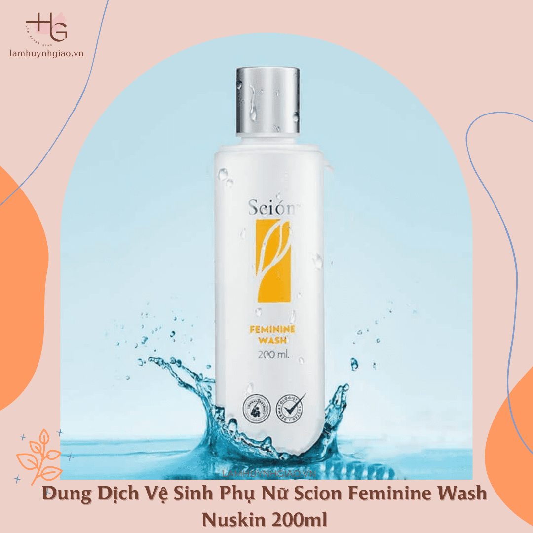 Dung Dịch Vệ Sinh Phụ Nữ Scion Feminine Wash Nuskin 200ml - Mẫu Mới 2022