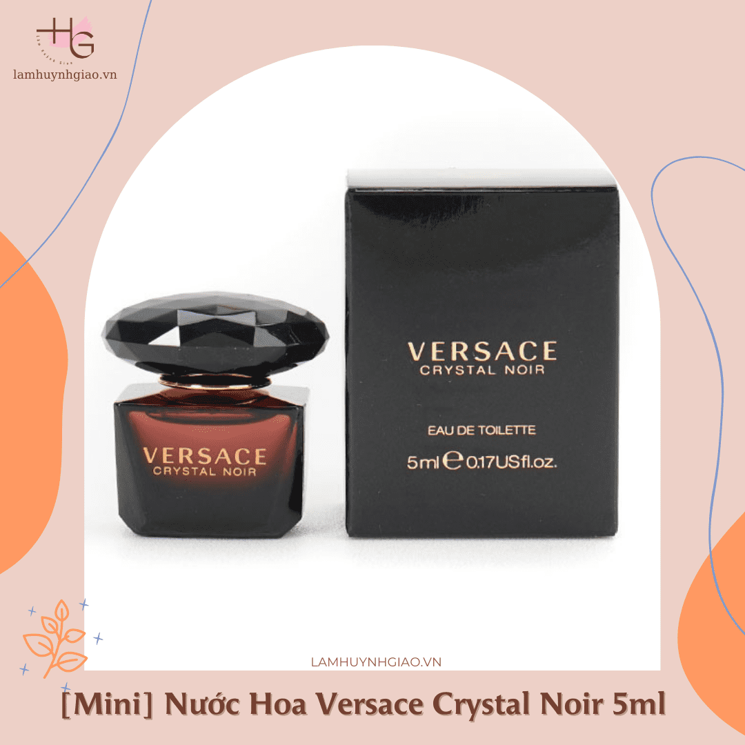 [Mini] Nước Hoa Versace Crystal Noir Eau De Toilette 5ml