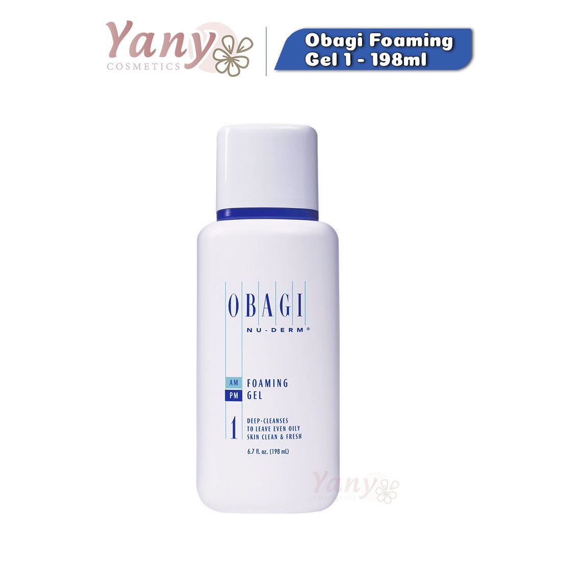 Sữa Rửa Mặt Obagi  Foaming Gel 1 Cho Da Dầu 198ml