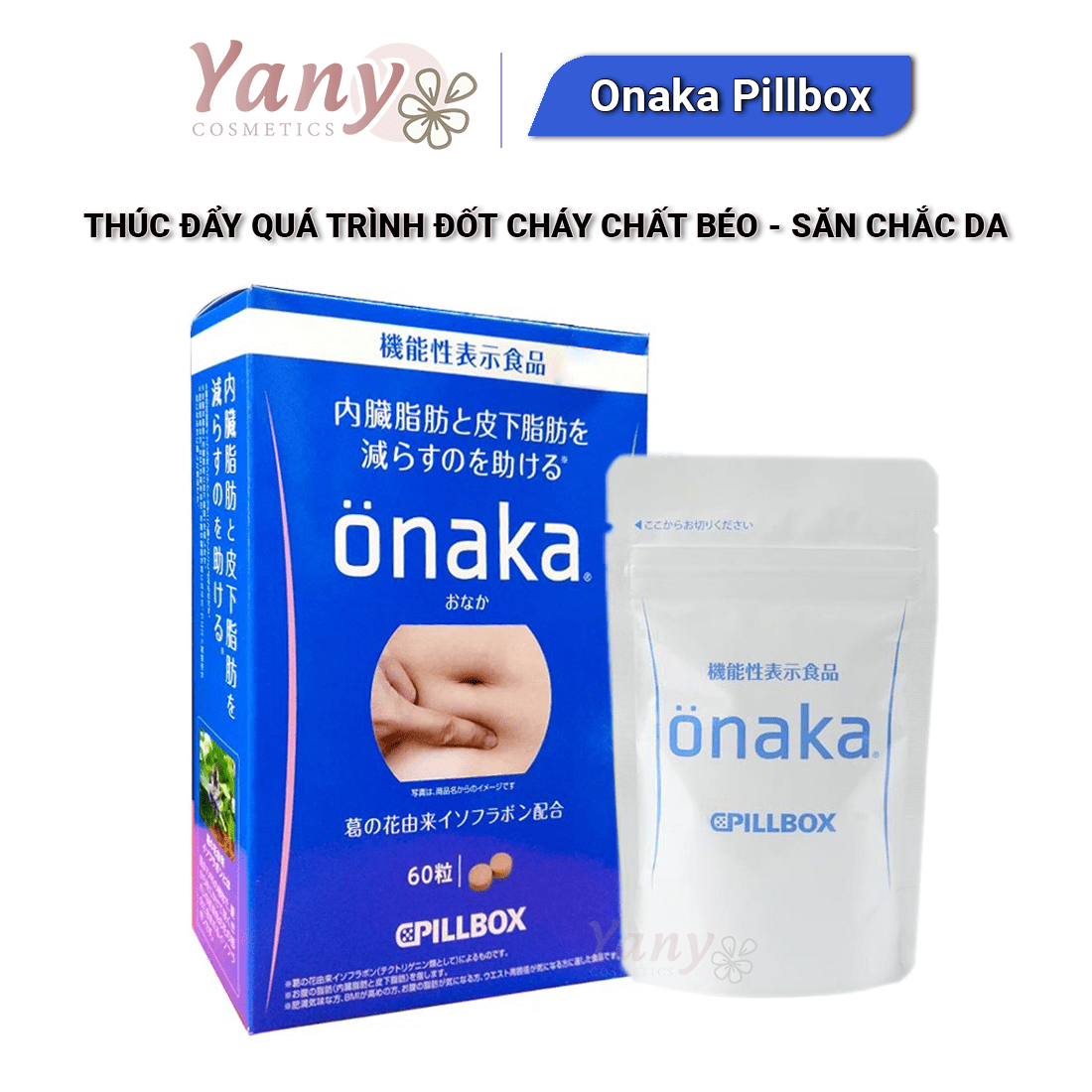 Viên Uống Giảm Mỡ Bụng Onaka Pill Box Nhật Bản 60 Viên