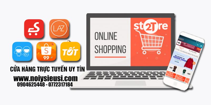 Cửa hàng 2T STORE | NOIYSIEUSI.COM trên các sàn thương mại