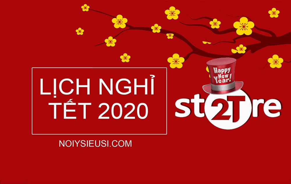 THÔNG BÁO NGHĨ TẾT ÂM LỊCH 2020