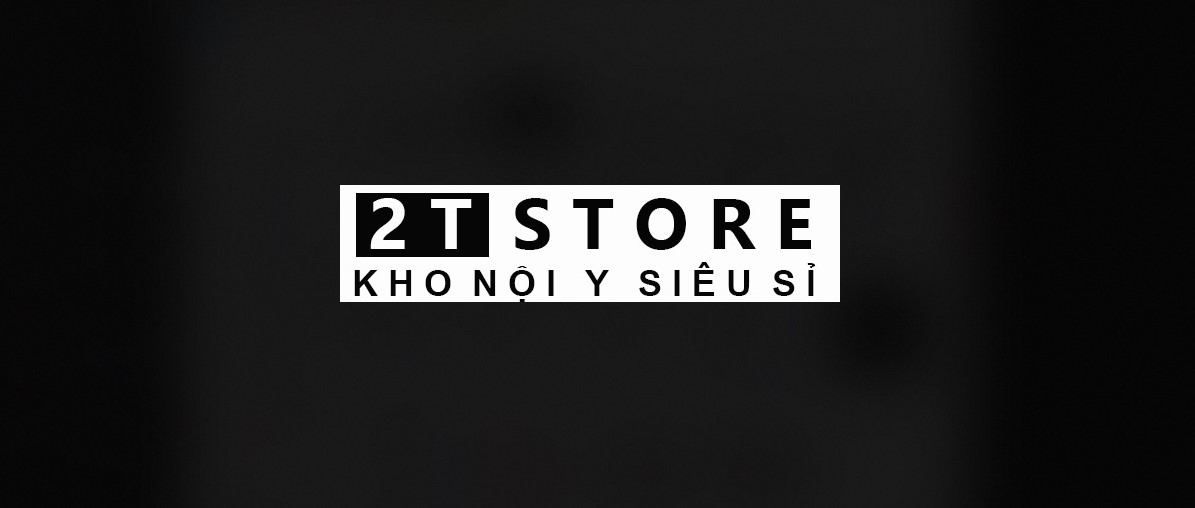 Cửa hàng 2T Store Nội Y Siêu Sỉ noiysieusi.com