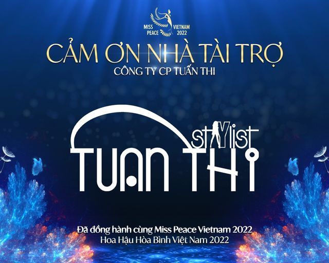 Tuấn Thi Đồng Hành cùng Miss Peace Vietnam 2022