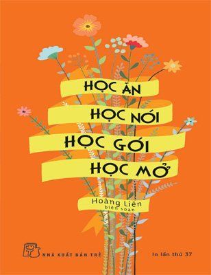 Học ăn, Học nói, Học gói, Học mở