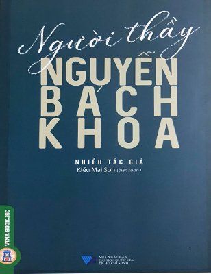 Người thầy Nguyễn Bách Khoa