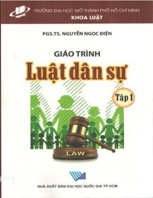 Giáo trình Luật dân sự - Tập 1 ( Tái bản 11, có chỉnh sửa bổ sung)