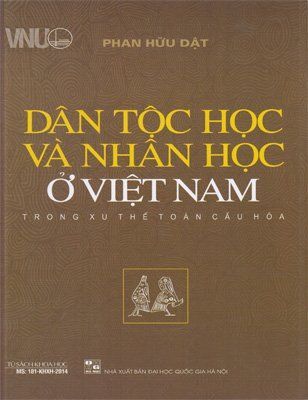 Dân Tộc Học Và Nhân Học Ở Việt Nam