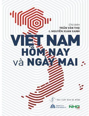 Việt Nam Hôm Nay Và Ngày Mai