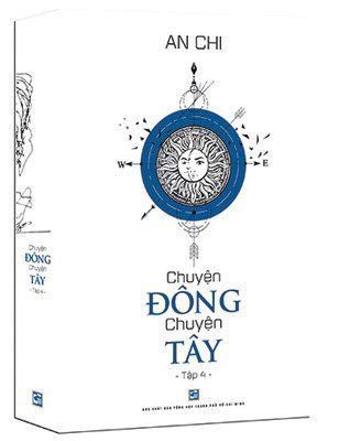 Chuyện Đông chuyện Tây - Tập 4