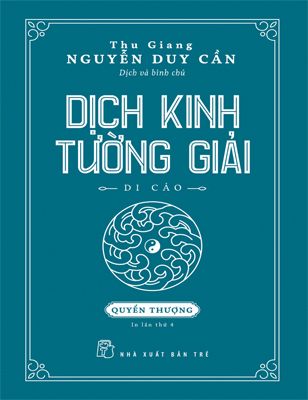 Dịch kinh tường giải (di cảo): Quyển thượng