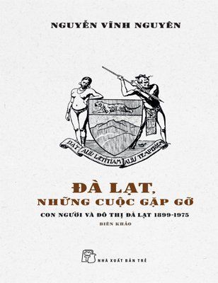 Đà Lạt, Những cuộc gặp gỡ