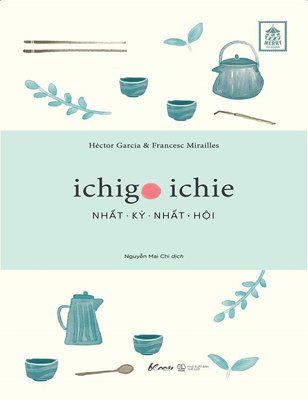 Ichigo Ichie – Nhất Kỳ Nhất Hội