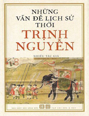 Những Vấn Đề Lịch Sử Thời Trịnh Nguyễn