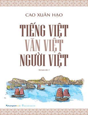 Tiếng Việt - Văn Việt - Người Việt