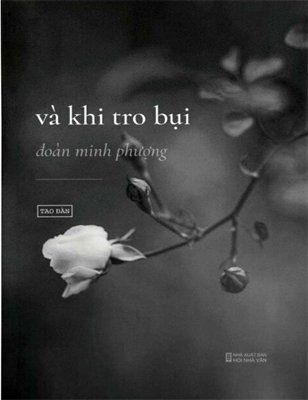 Và Khi Tro Bụi ( Tái bản)