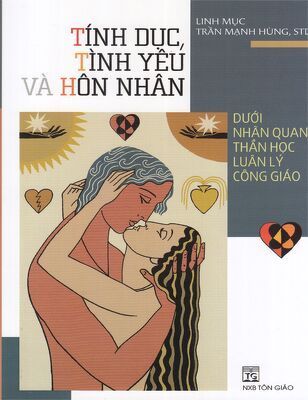 Tính dục, tình yêu và hôn nhân