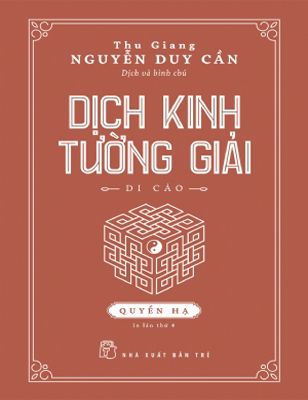 Dịch kinh tường giải (di cảo): Quyển hạ