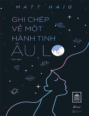 Ghi chép về một hành tinh âu lo