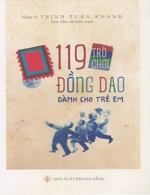 119 Trò chơi đồng dao dành cho trẻ em