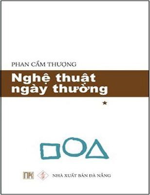 Nghệ thuật ngày thường_tập 1