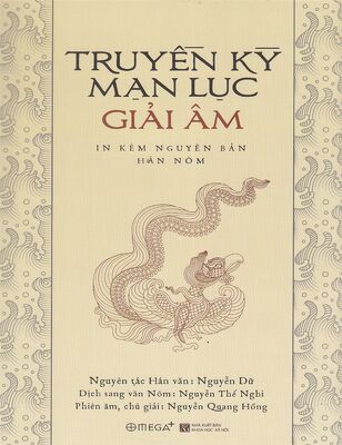 Truyền kỳ mạn lục giải âm – in kèm nguyên bản Hán nôm