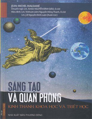 Sáng tạo và quan phòng - Kinh thánh, khoa học và triết học