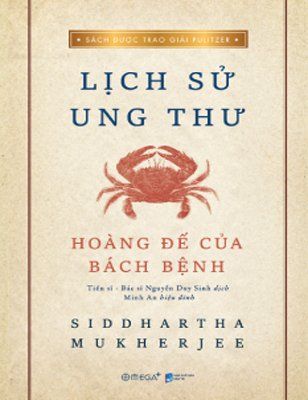 Lịch sử ung thư - Hoàng Đế của bách bệnh