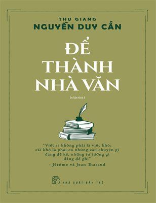 Để Thành Nhà Văn