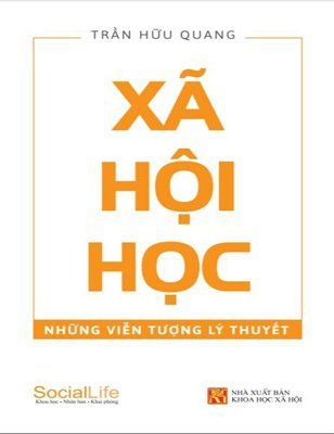 Xã Hội Học - Những viễn tượng lý thuyết