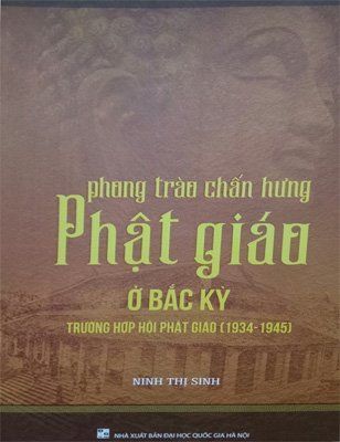 Phong trào chấn hưng Phật giáo ở Bắc kỳ - Trường hợp hội Phật giáo (1934-1945)