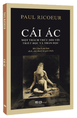 CÁI ÁC - MỘT THÁCH THỨC ĐỐI VỚI TRIẾT HỌC VÀ THẦN HỌC