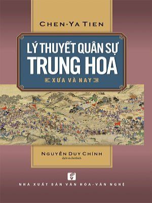 Lý Thuyết Quân Sự Trung Hoa Xưa và Nay