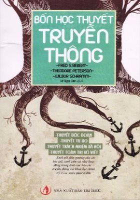 Bốn Học Thuyết Truyền Thông