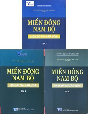 Miền Đông Nam Bộ - Lịch sử và văn hóa (Combo 3 tập)