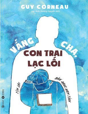 Vắng cha, Con trai lạc lối