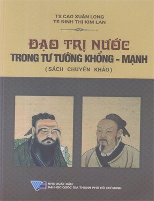 Đạo trị nước trong tư tưởng Khổng -Mạnh