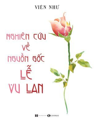 Nghiên cứu về nguồn gốc Lễ Vu Lan