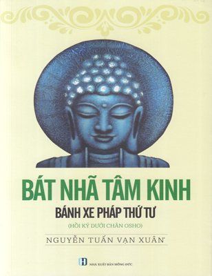 Bát nhã tâm kinh - bánh xe pháp thứ tư