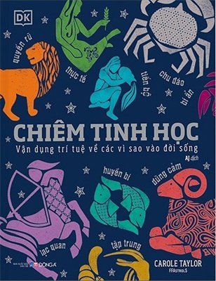 Chiêm tinh học - Vận dụng trí tuệ về các vì sao vào đời sống