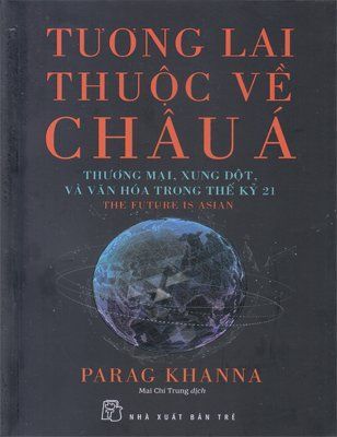 Tương lai thuộc về Châu Á