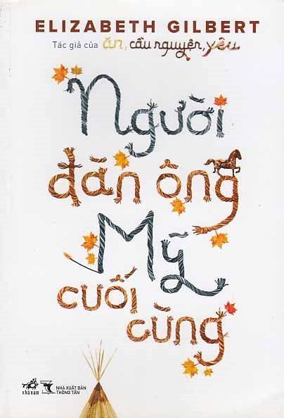 Người đàn ông Mỹ cuối cùng