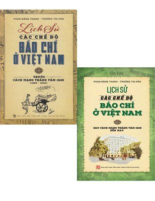 Combo Lịch sử các chế độ báo chí ở Việt Nam ( Tập 1,2)