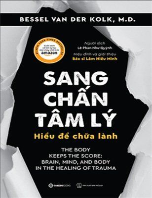 Sang chấn tâm lý - hiểu để chữa lành