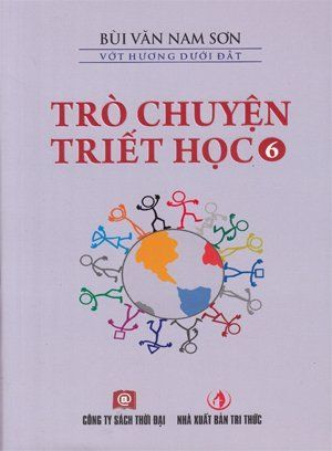 Trò chuyện Triết học (6)