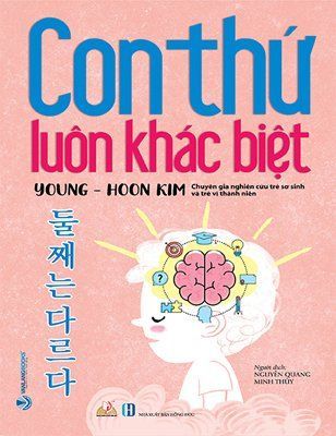 Con thứ luôn khác biệt