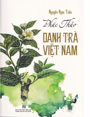 Phác Thảo Danh Trà Việt Nam