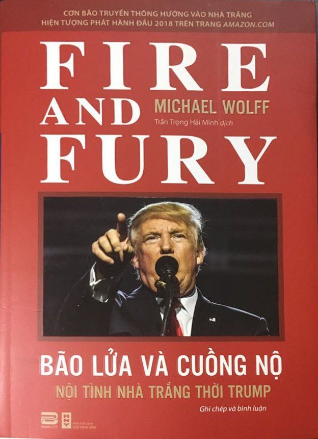 Bão Lửa Và Cuồng Nộ - Nội Tình Nhà Trắng Thời Trump