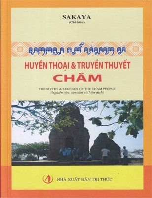 Huyền thoại và truyền thuyết Chăm